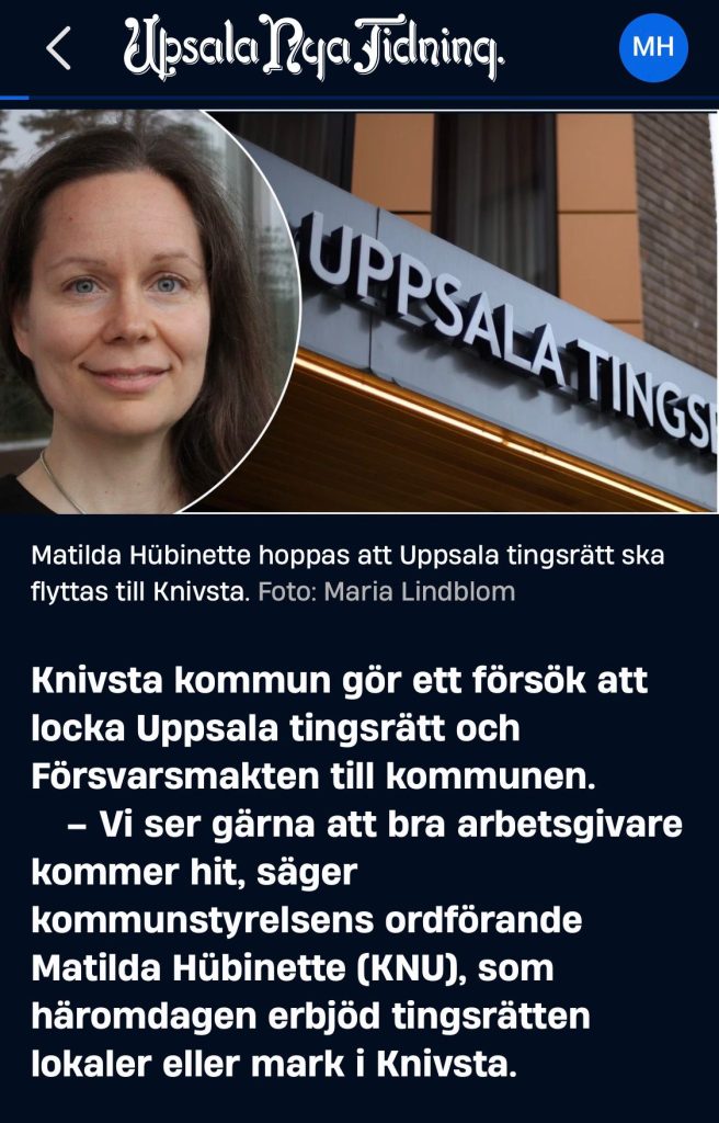 Matilda hoppas att tingsrätten ska flytta till Knivsta